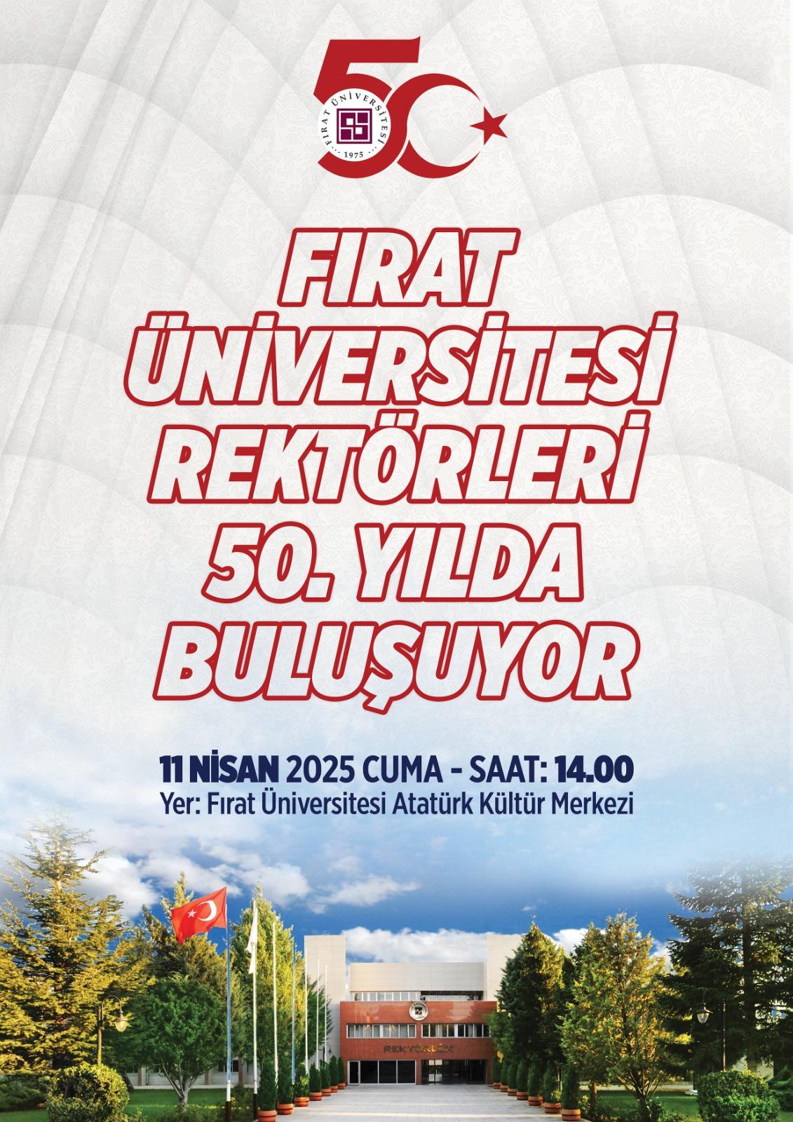 firat-universitesi-rektorleri-50-yilda-bulusuyor